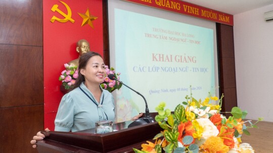 Trung tâm ngoại ngữ- tin học trường đại học Hạ Long khai giảng các lớp Ngoại ngữ, Tin học tháng 7 năm 2026