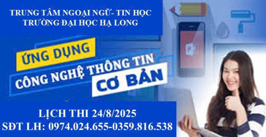 LỊCH THI CHỨNG CHỈ ỨNG DỤNG CNTT: 24/8/2025