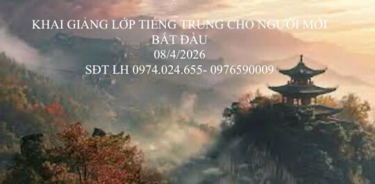 Tuyển sinh các lớp Tiếng Trung tháng 4/2026